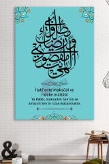 Ilahi Ente Maksudi Ve Rızake Matlubi Dini Islami Hat Kanvas Tablo ( 7 Farklı Ölçü )
