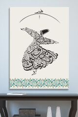 Ya Olduğun Gibi Görün Ya Göründüğün Gibi Ol Mevlana Islami Dini Hat Kanvas Tablo ( 7 Farklı Ölçü )